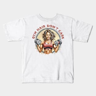 Gym hair don't care Kids T-Shirt